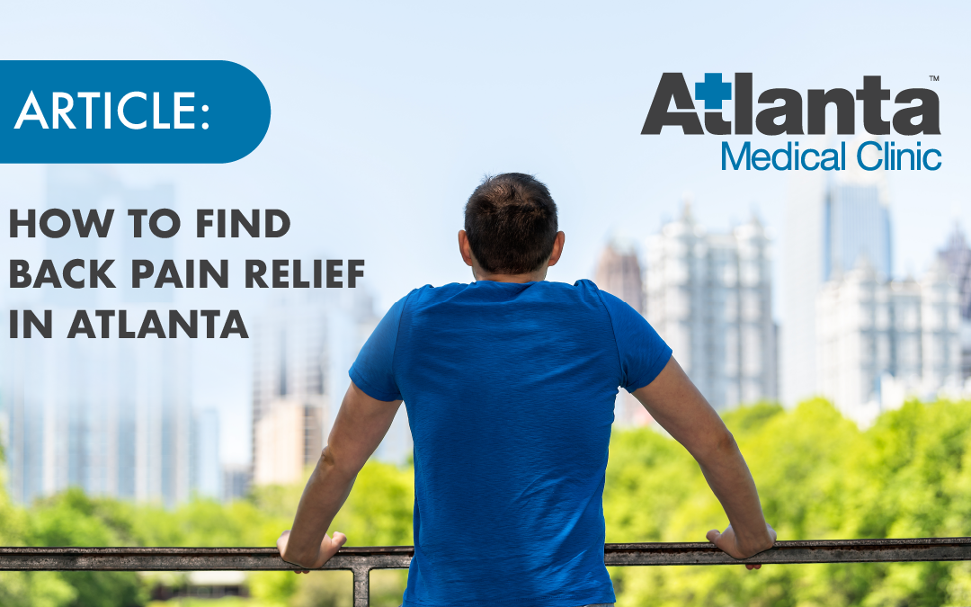 How To Find Back Pain Relief In Atlanta