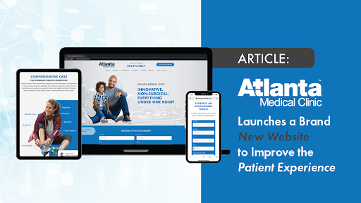 Atlanta Medical Clinic Launches a Brand New Website to Improve the Patient Experience