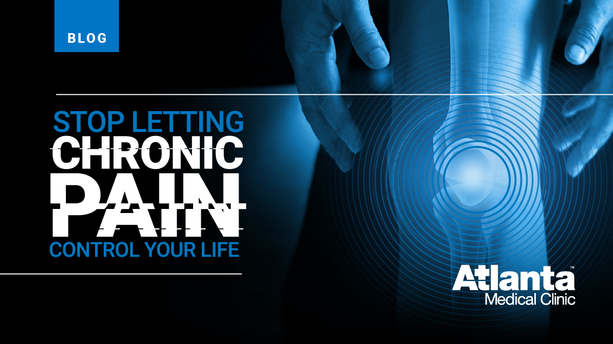 Atlanta Medical Clinic – Stop Letting Chronic Pain Control Your Life Atlanta Medical Clinic - Stop Letting Chronic Pain Control Your Life