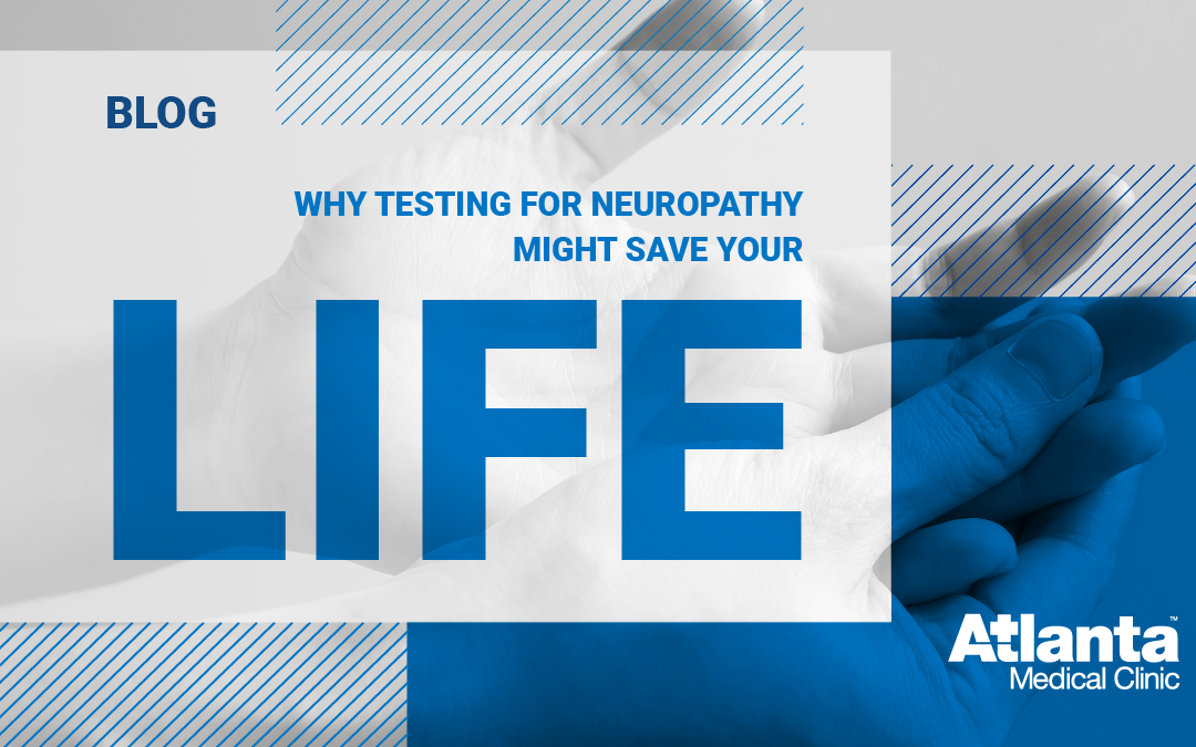 Why Testing for Neuropathy Might Save Your Life