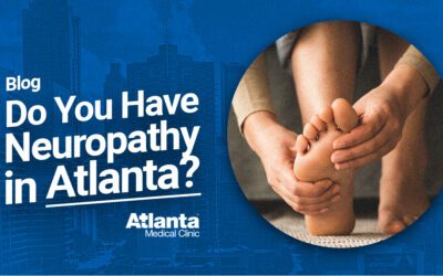 Do You Have Neuropathy in Atlanta? Here’s How to Recognize the Signs and Get Help